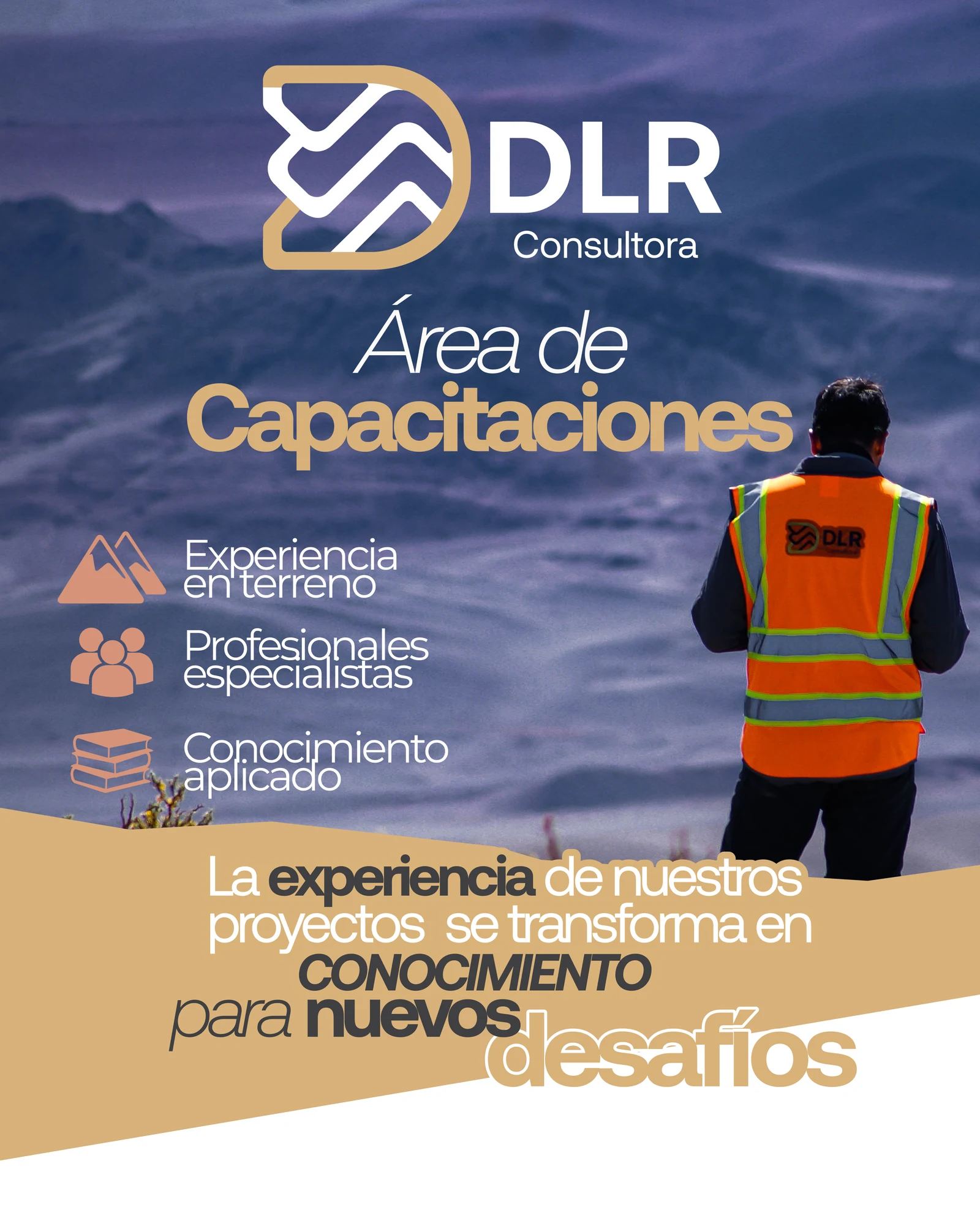 DLR Consultora, Área de Capacitaciones: experiencia en terreno, profesionales especialistas y conocimiento aplicado.